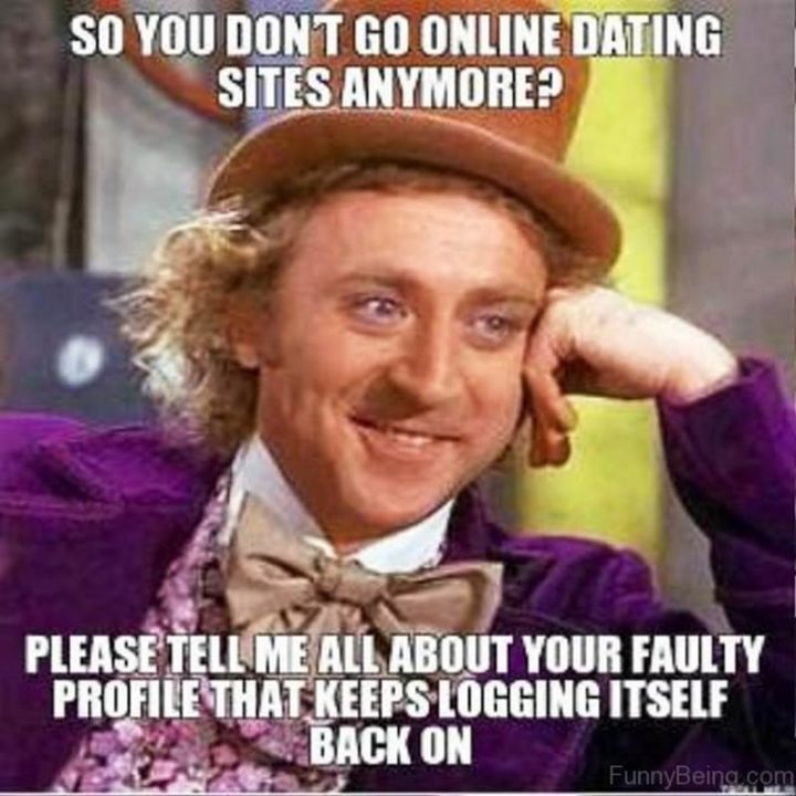 Willy Wonka chocolate factory funny online dating meme