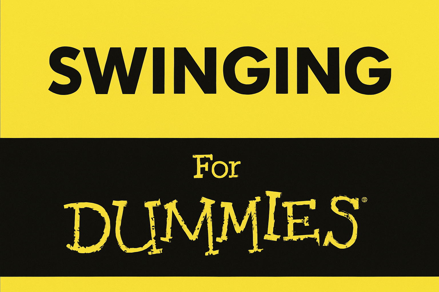 Swinging for Dummies meme