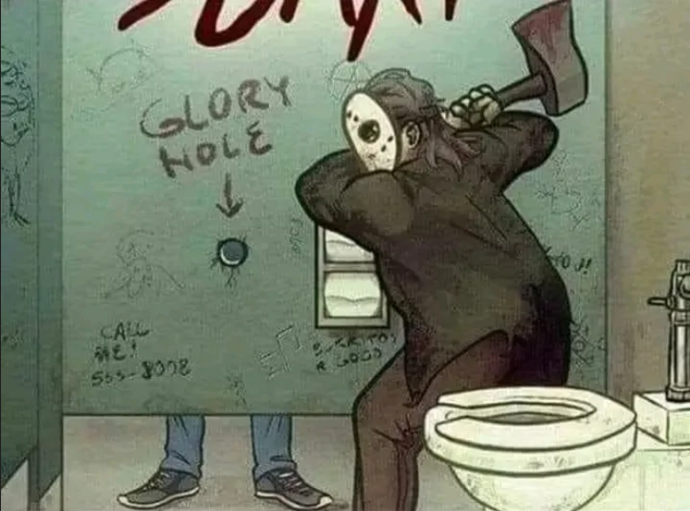 funny macabre glory hole meme